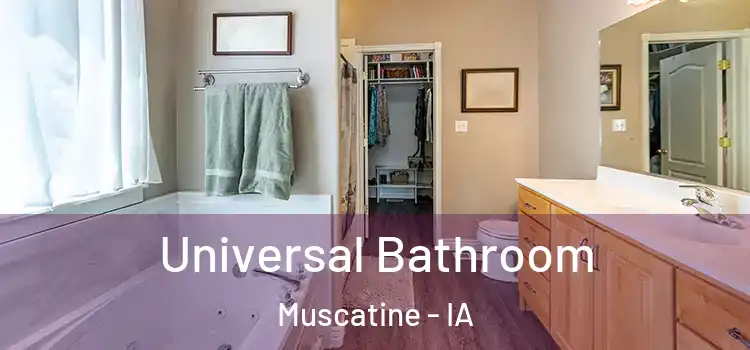  Universal Bathroom Muscatine - IA